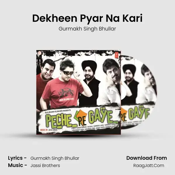 Dekheen Pyar Na Kari mp3 song