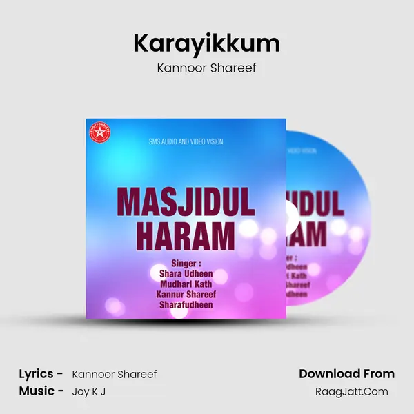 Karayikkum Song mp3 | Kannoor Shareef