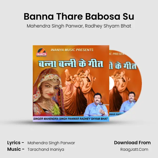 Banna Thare Babosa Su mp3 song