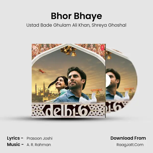 Bhor Bhaye Song mp3 | Ustad Bade Ghulam Ali Khan