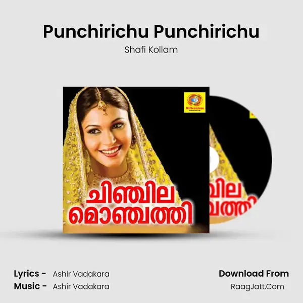 Punchirichu Punchirichu Song mp3 | Shafi Kollam