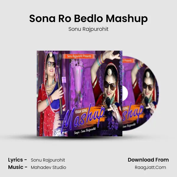 Sona Ro Bedlo Mashup mp3 song