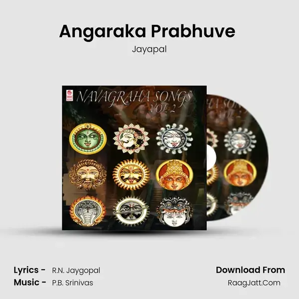 Angaraka Prabhuve (From Navagraha) mp3 song