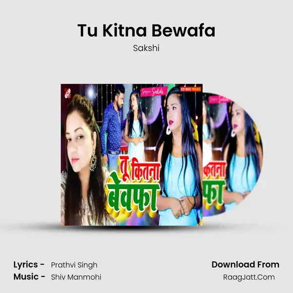 Tu Kitna Bewafa mp3 song