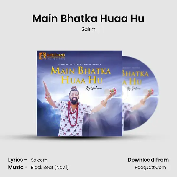 Main Bhatka Huaa Hu mp3 song