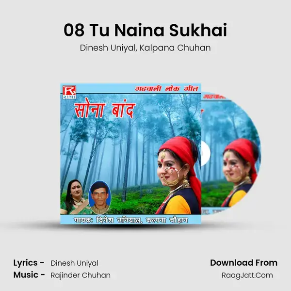 08 Tu Naina Sukhai mp3 song