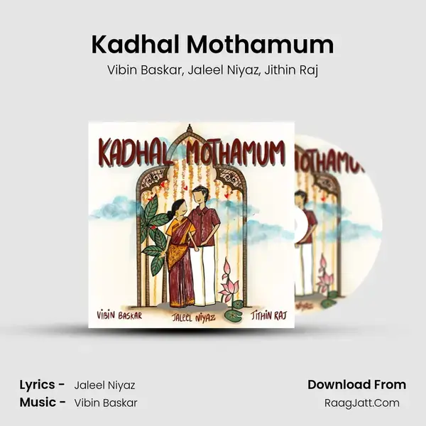 Kadhal Mothamum mp3 song