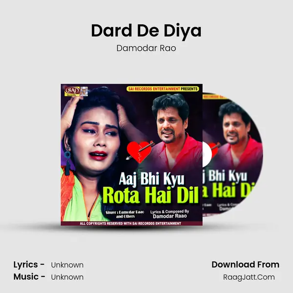 Dard De Diya Song mp3 | Damodar Rao