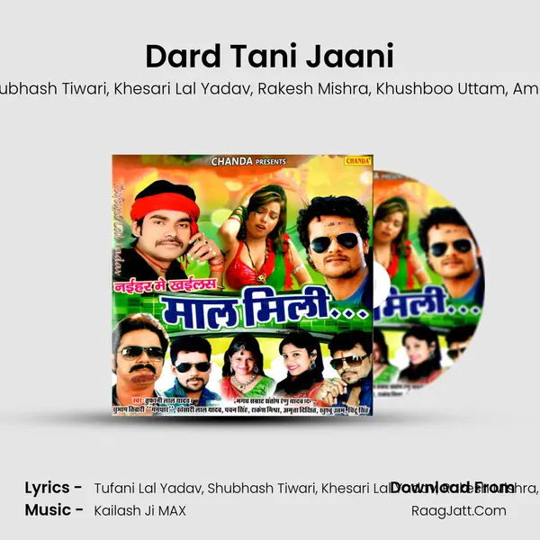 Dard Tani Jaani Song mp3 | Tufani Lal Yadav