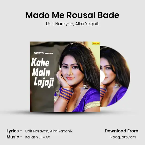 Mado Me Rousal Bade mp3 song