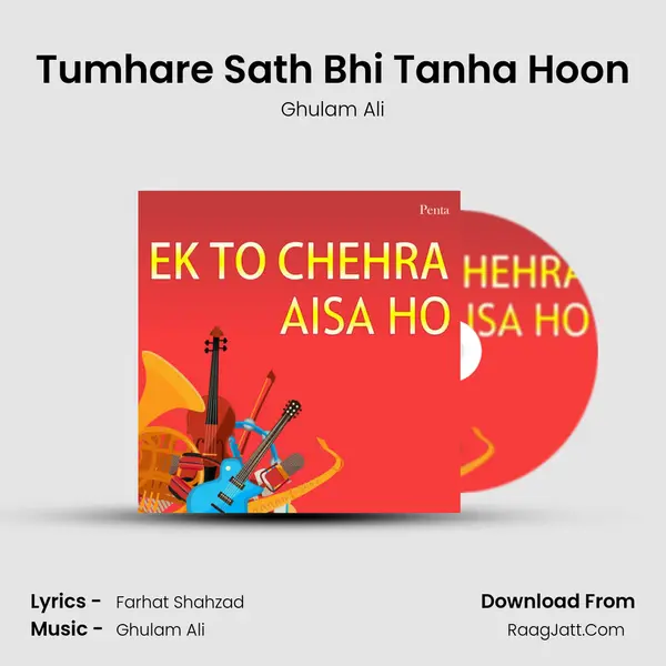 Tumhare Sath Bhi Tanha Hoon mp3 song