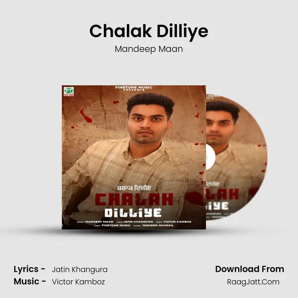 Chalak Dilliye mp3 song