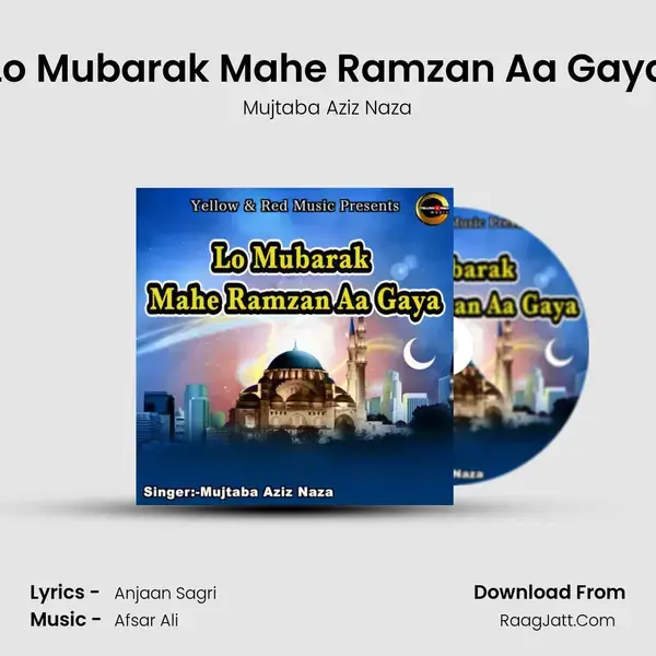 Lo Mubarak Mahe Ramzan Aa Gaya mp3 song