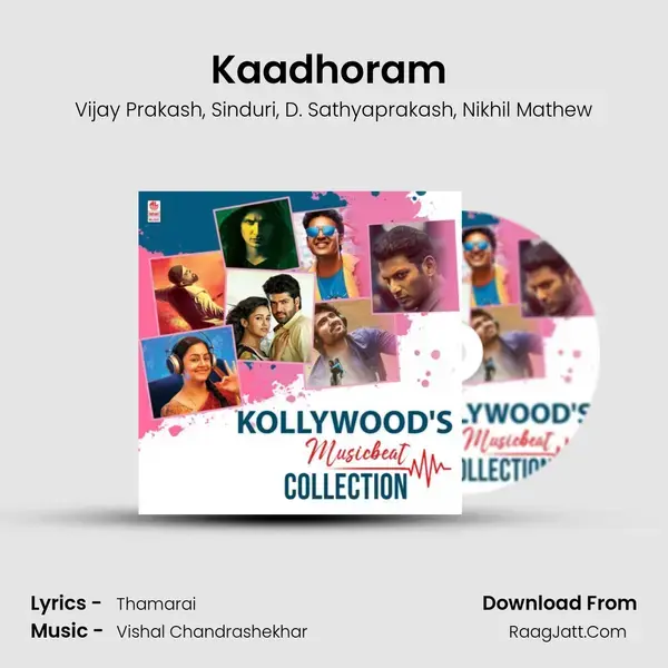 Kaadhoram (From Kee) mp3 song