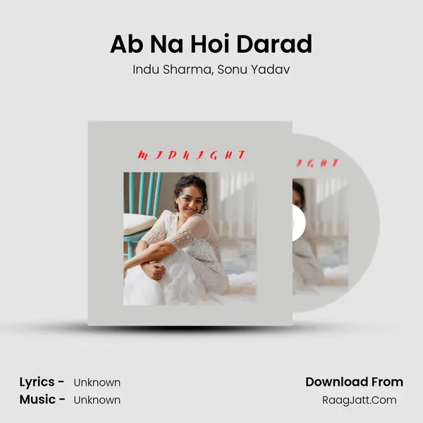 Ab Na Hoi Darad mp3 song