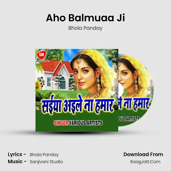 Aho Balmuaa Ji mp3 song