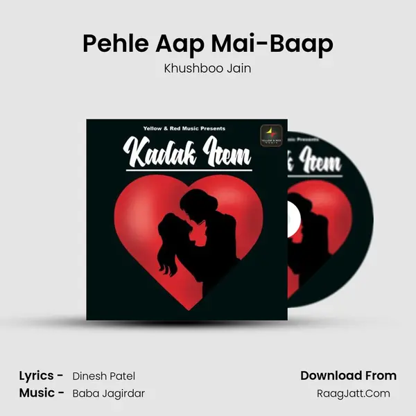 Pehle Aap Mai-Baap mp3 song