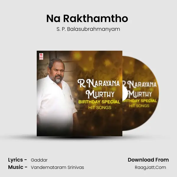 Na Rakthamtho (From Orey Rikshaw) mp3 song