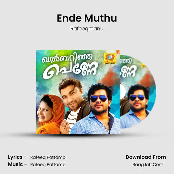 Ende Muthu Song mp3 | Rafeeqmanu