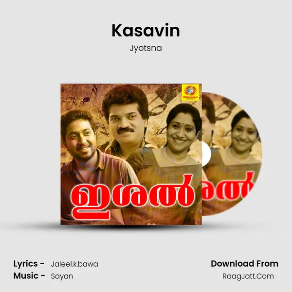 Kasavin Song mp3 | Jyotsna