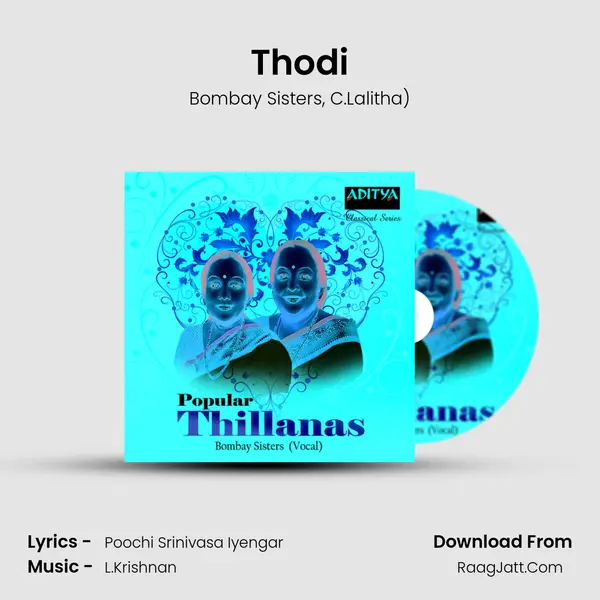 Thodi Song mp3 | Bombay Sisters