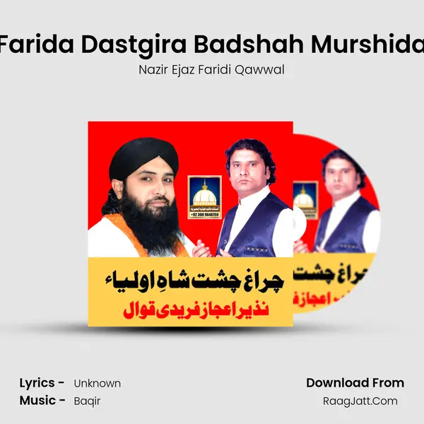 Farida Dastgira Badshah Murshida Song mp3 | Nazir Ejaz Faridi Qawwal