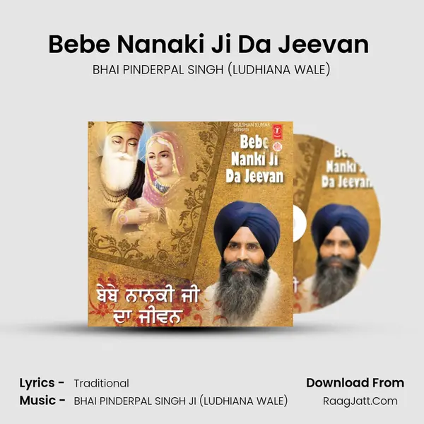 Bebe Nanaki Ji Da Jeevan (Live Recording On 31.03.2011 At Budlada, Punjab) mp3 song