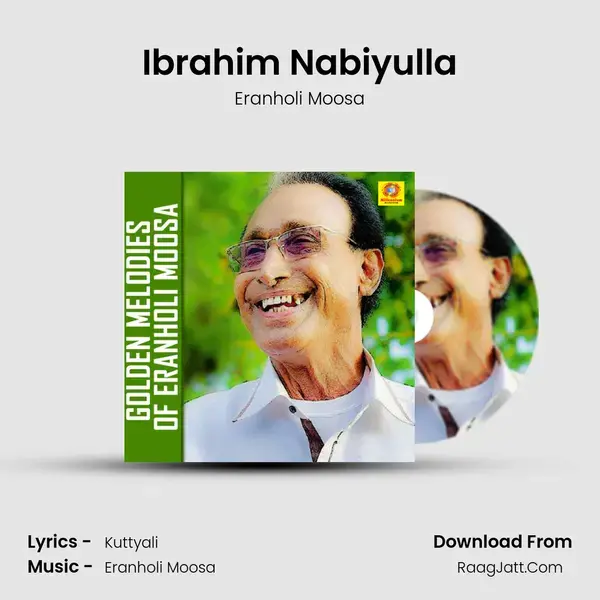 Ibrahim Nabiyulla Song mp3 | Eranholi Moosa