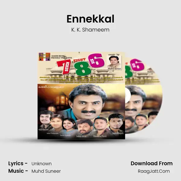 Ennekkal Song mp3 | K. K. Shameem