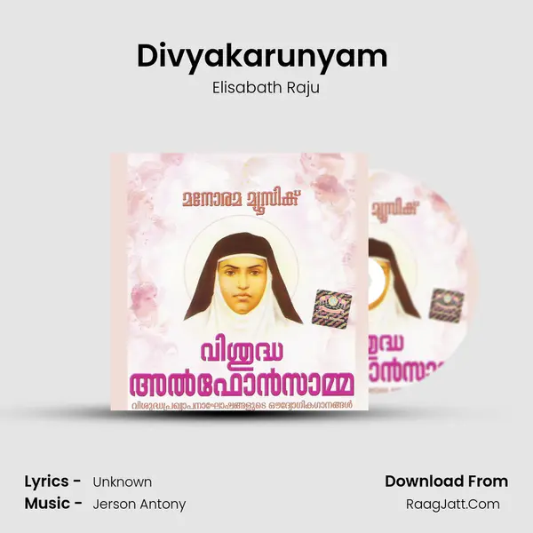 Divyakarunyam (Elizabeth Raju) mp3 song