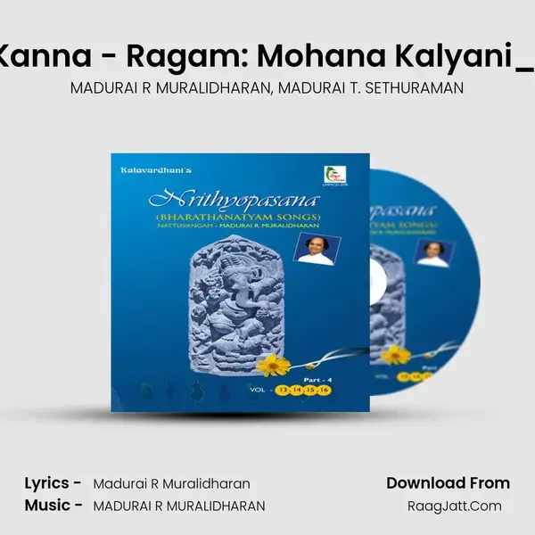 Aadinaye Kanna - Ragam: Mohana Kalyani_Talam: Adi Song mp3 | MADURAI R MURALIDHARAN