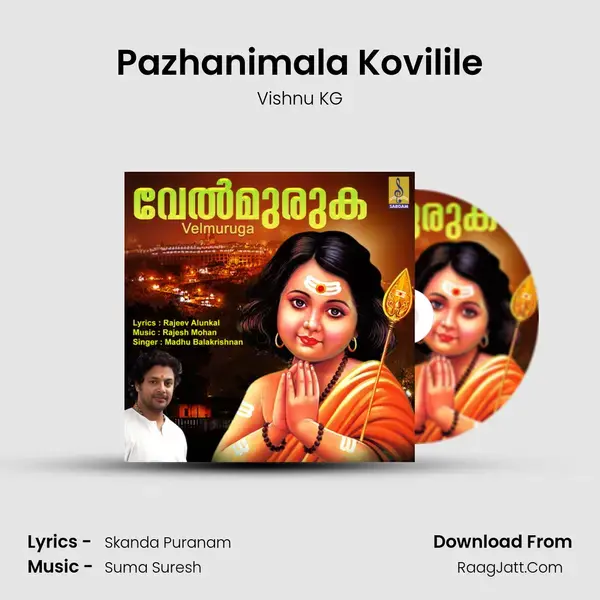 Pazhanimala Kovilile Song mp3 | Vishnu KG