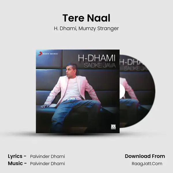 Tere Naal Song mp3 | H. Dhami