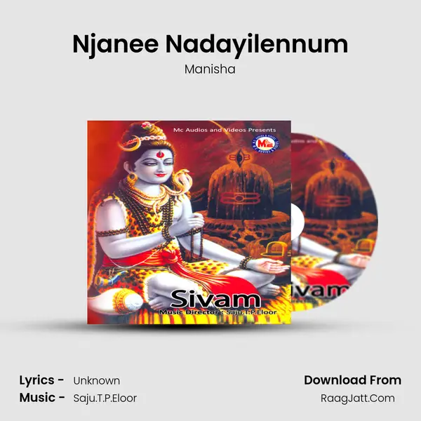 Njanee Nadayilennum Song mp3 | Manisha