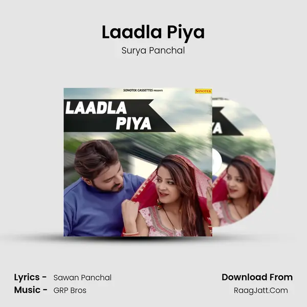 Laadla Piya Song mp3 | Surya Panchal