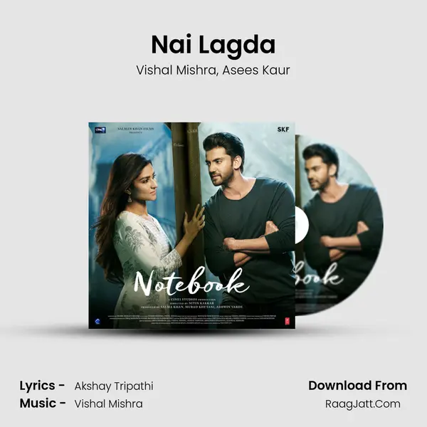 Nai Lagda Song mp3 | Vishal Mishra