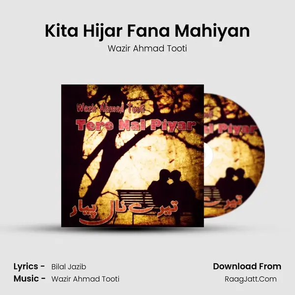 Kita Hijar Fana Mahiyan mp3 song