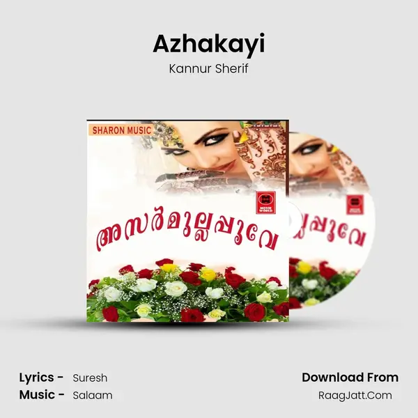 Azhakayi Song mp3 | Kannur Sherif