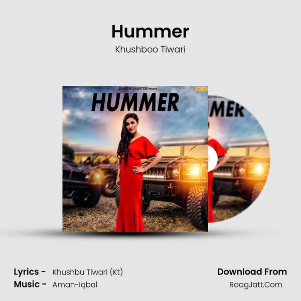 Hummer - Khushboo Tiwari