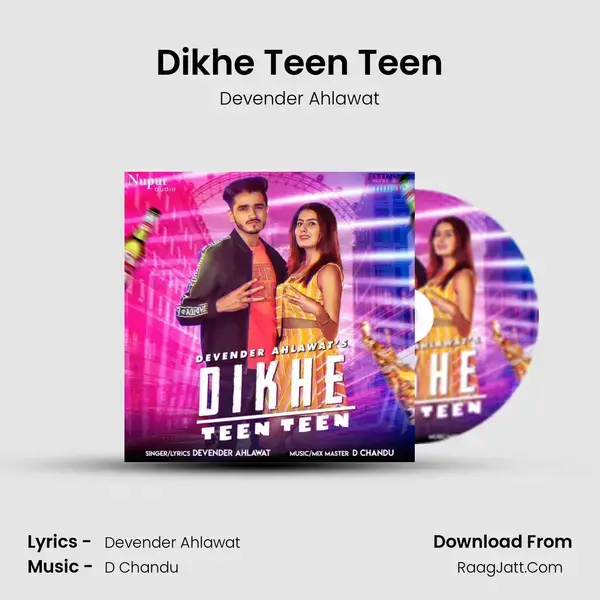 Dikhe Teen Teen mp3 song