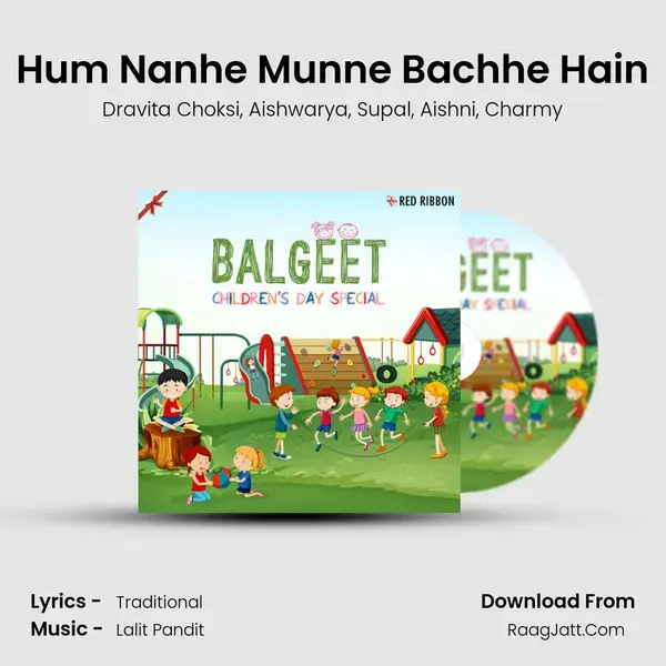 Hum Nanhe Munne Bachhe Hain mp3 song