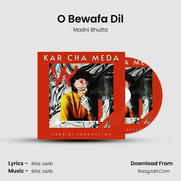 O Bewafa Dil Song mp3 | Madni Bhutta