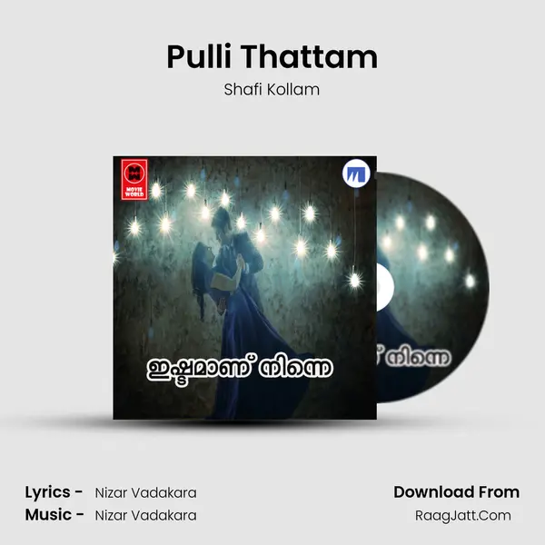 Pulli Thattam Song mp3 | Shafi Kollam