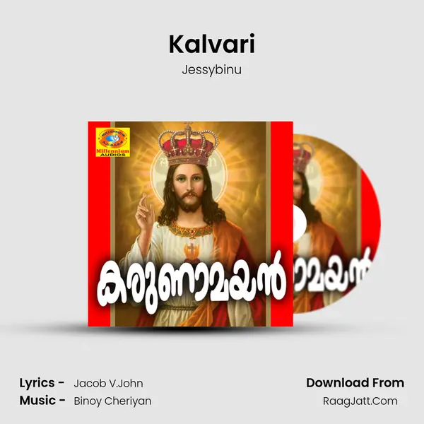 Kalvari Song mp3 | Jessybinu