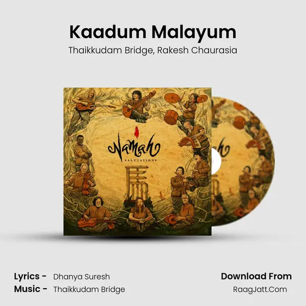 Kaadum Malayum mp3 song