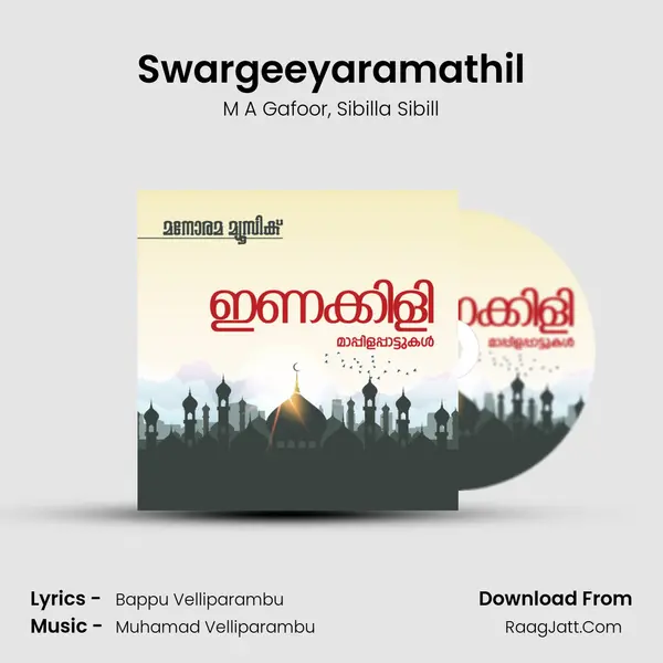 Swargeeyaramathil Song mp3 | M A Gafoor