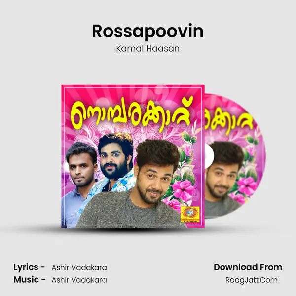 Rossapoovin Song mp3 | Kamal Haasan