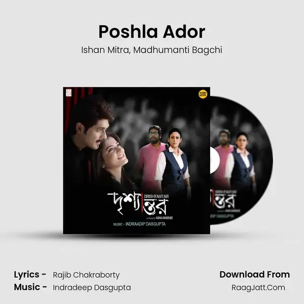 Poshla Ador Song mp3 | Ishan Mitra