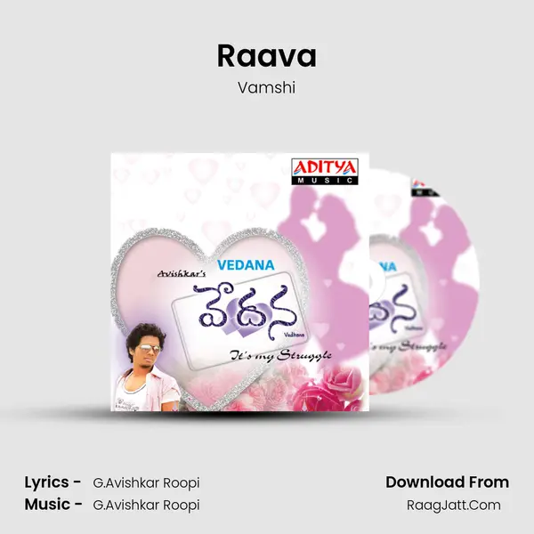 Raava Song mp3 | Vamshi