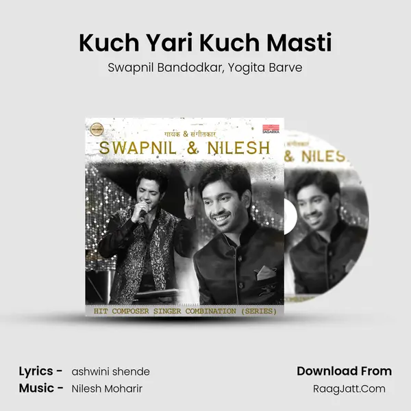 Kuch Yari Kuch Masti mp3 song